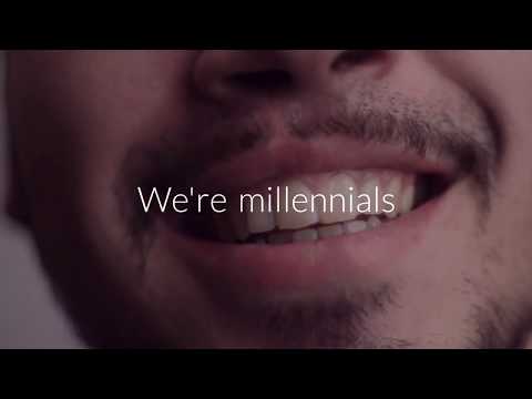 We are Millennials! We are Millennials!
