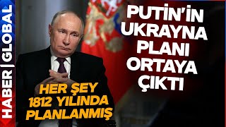Putin'in Ukrayna Planı Ortaya Çıktı! Meğer Putin'in Savaş Çıkarma Sebebi Buymuş!