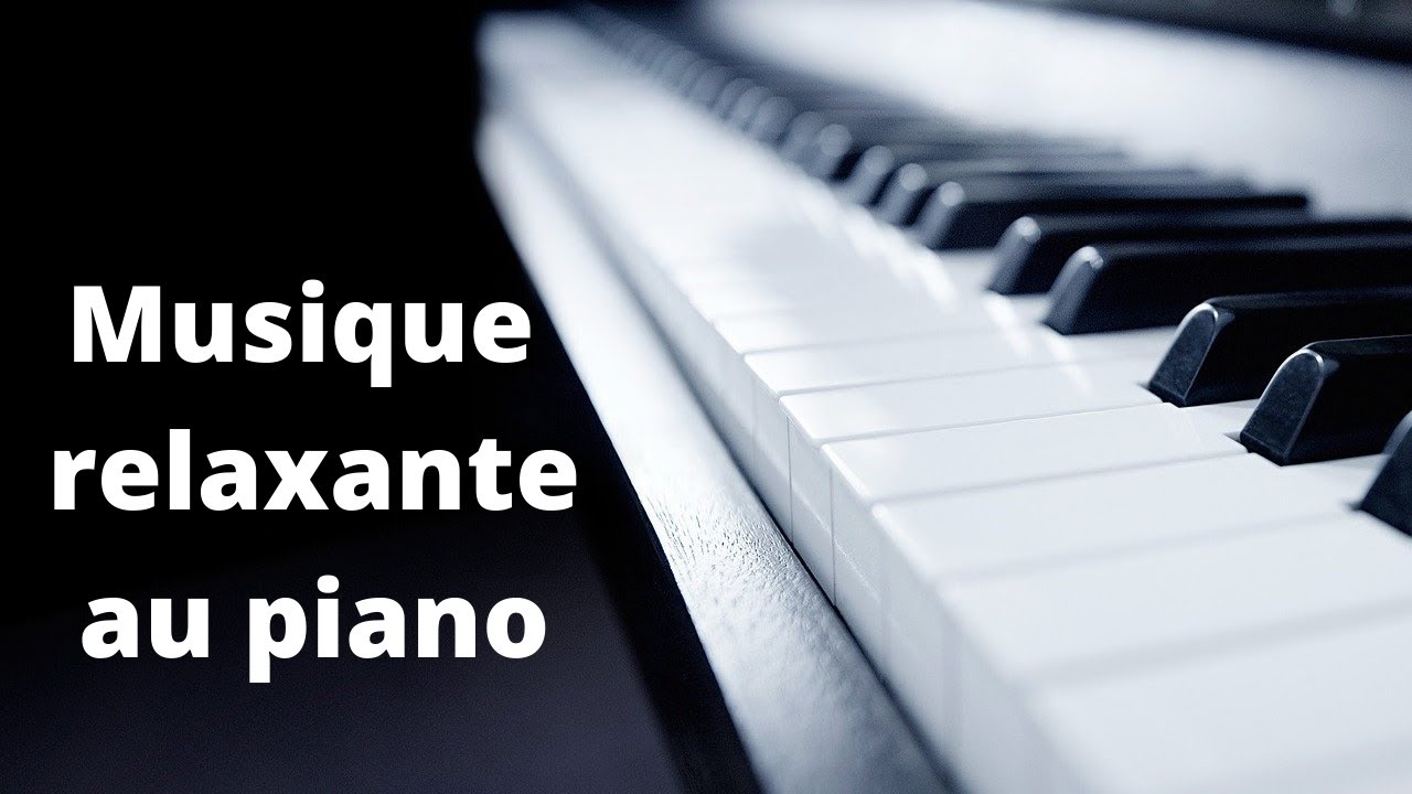 🎵 Musique Au PIANO RELAXANTE Et DOUCE Pour Travailler Ou D'endormir ...