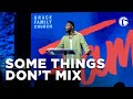 Some Things Don't Mix | Daryl Black