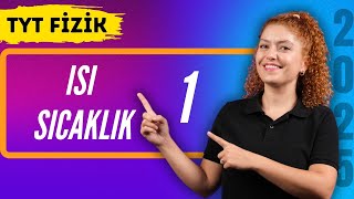 Isı, Sıcaklık, İç Enerji Kavramları -Isı Sıcaklık 1 | 27 Günde Tyt Fizik Kampı | 10. Gün