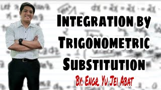 Integration by Trigonometric Substitution