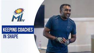 Keeping MI coaches in shape | कोचेस के फिटनेस पर ध्यान | Dream11 IPL 2020