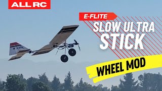 Awesome easy flyer! E-Flite SlowUltraStick with Big Wheels