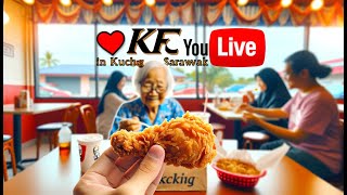 叶妈妈要吃 KFC in Kuching Sarawak | Kuching Live