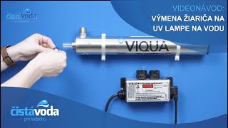 Výmena žiariča na UV lampe na vodu VIQUA