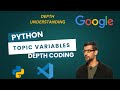 Variables: A Deep Dive into Programming Fundamentals python code depth understanding coding,course
