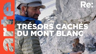 Mont-Blanc : la fièvre des cailloux | ARTE Regards