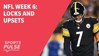 NFL Week 6: Locks and upsets
