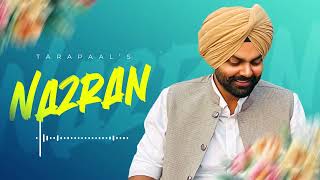 Nazran !! Tarapaal !! Qyamat Life !! Latest Punjabi Song 2024 !!