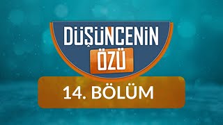 İnanç Gelişimi ve Din Eğitimi - Düşüncenin Özü 14.Bölüm