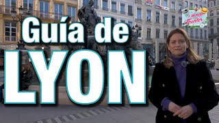 Lyon Guía Turística ✈️ Qué ver y hacer. Actividades y Gastronomía