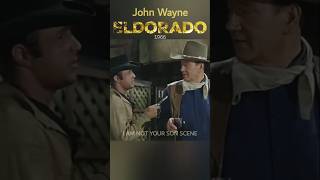 El Dorado 1966 - 'I Am Not Your Son' Scene, John Wayne #eldorado #johnwayne #shorts