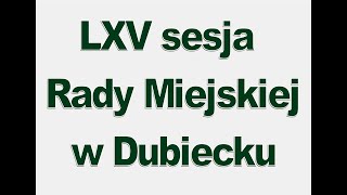 LXV sesja Rady Miejskiej w Dubiecku