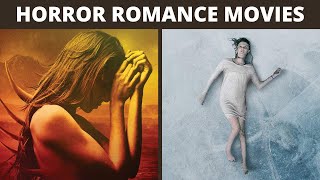 Top 10 Romantic-Horror Movies
