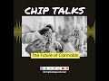 chip talks the future of cannabis