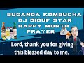 Happy Month PRAYER,,Buganda kombucha deejay Diouf star 256