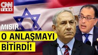 Mısır-İsrail Arasında Gerilim Tırmandı! Mısır, İsrail İle Yaptığı "Refah Anlaşmalarından" Çekildi