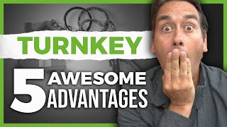 5  Advantages of Turnkey Real Estate | Investing for Beginners