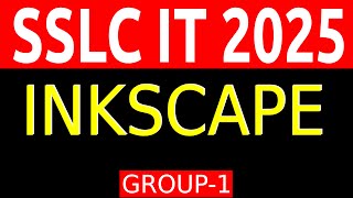 SSLC IT MODEL EXAM 2025 || INKSCAPE