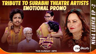 Surabhi Theatre Artists Emotional Promo | Jayaprada | Drama Juniors7 Ep2 | Sun @ 9PM | Zee Telugu