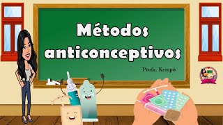 Métodos anticonceptivos