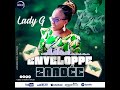 LADY G DJEHAMI ( ENVELOPPE ZAADÉ ) AUDIO OFFICIEL