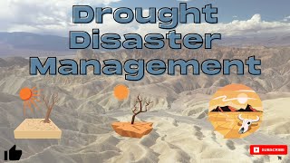 Drought Disaster Management
