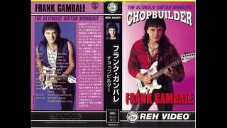 Chop Builder - Frank Gambale - Round 2 - 107 bpm