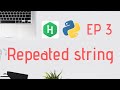 Repeated String - Python | Interview Preparation Kit | Episode 3