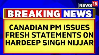 Canadian PM Trudeau Issues Fresh Statements On Hardeep Singh Nijjar Killing Row | English News
