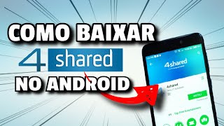 Download Mp3 Como Baixar e Instalar o aplicativo 4shared no celular Android