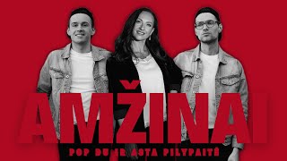 POP DU IR ASTA PILYPAITĖ - AMŽINAI