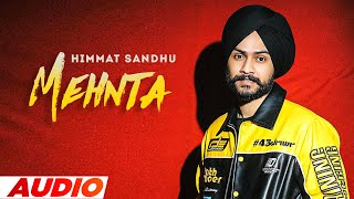 Mehnta (Full Audio) | Himmat Sandhu | Laddi Gill | Latest Punjabi Song 2022 | Speed Records