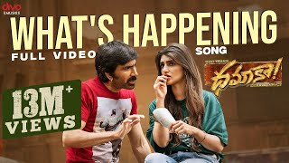 What's Happening  - Video Song | Dhamaka | Ravi Teja | Bheems Ceciroleo | Thrinadha Rao Nakkina