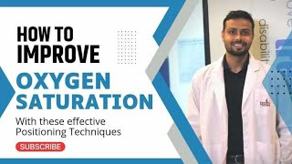 How To Improve Oxygen Saturation With These Most Effective Positioning Techniques//prone positioning