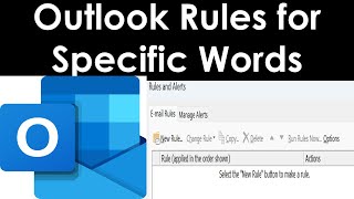 How to Create Outlook Rule with Specific Words in Body? | Outlook rule to move emails with some word