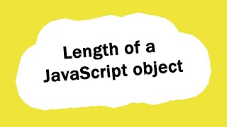 Length of a JavaScript object