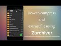 compress u0026 extract zip files using zarchiver