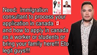 Need:IMMIGRATION CONSULTANT TO PROCESS YOUR APPLICATION IN CANADA 🇨🇦 STUDENTS,WORKER AND TOURIST..