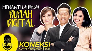 Menanti Lahirnya Rupiah Digital