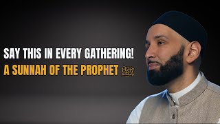 Why the Prophet ﷺ Said to Say Astaghfirullah in Every Gathering | Omar Suleiman