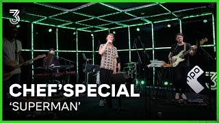 Chef'Special speelt 'Superman' in de 3FM Live Box | 3FM Live Box | NPO 3FM