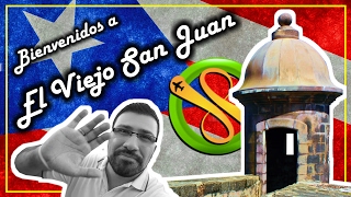 BIENVENIDOS A EL VIEJO SAN JUAN - PUERTO RICO - Pocho Pocho