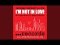 I'm Not In Love (Eric Kupper Radio Edit)