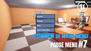 How To Make A CommonUI Pause Menu in Unreal Engine 5