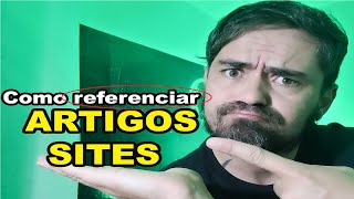 Como fazer referência de site citação de artigo? Como colocar referência de site nas normas ABNT?