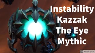 Instability - Kazzak - The eye Mythic