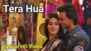 Tera Hua Full Lyrical HD Video  / Loveratri / Atif Aslam New Song / Romantic Song