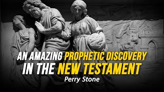 An Amazing Prophetic Discovery in the New Testament | Perry Stone